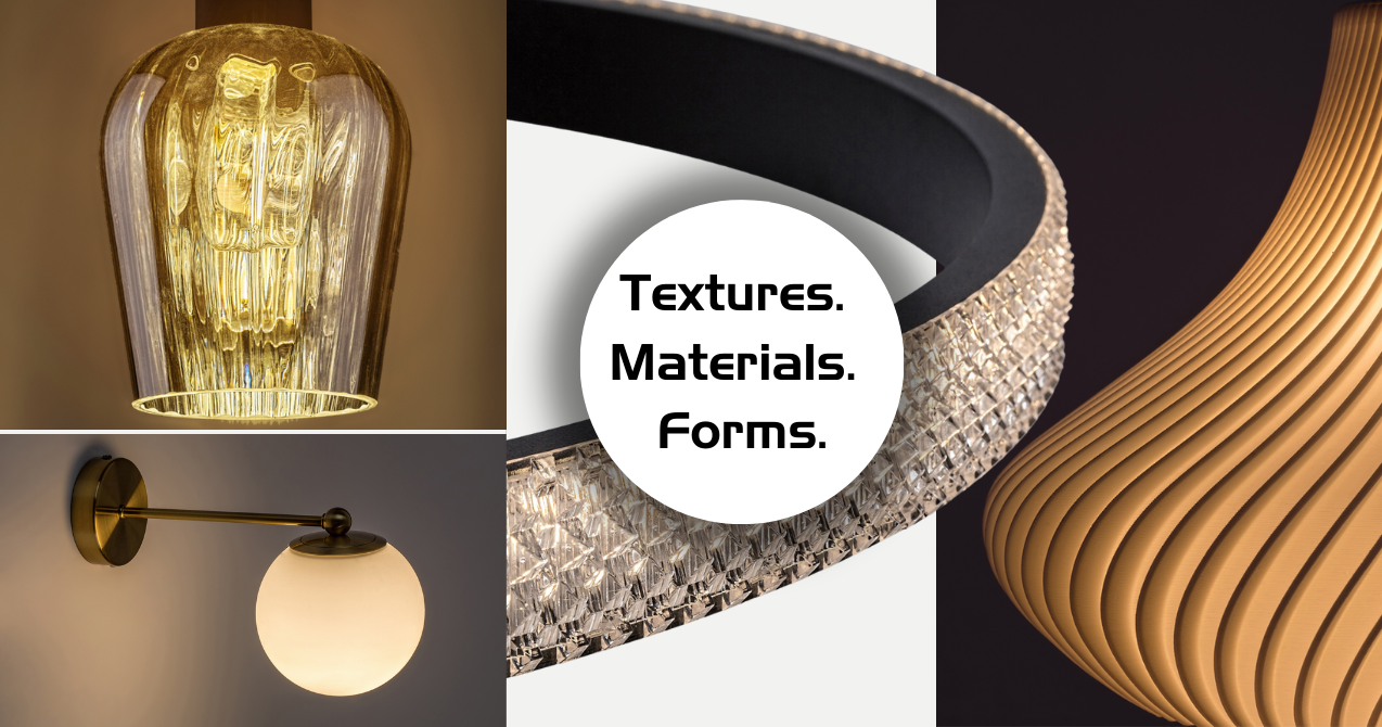 Текстури, форми, материали в света на лампите